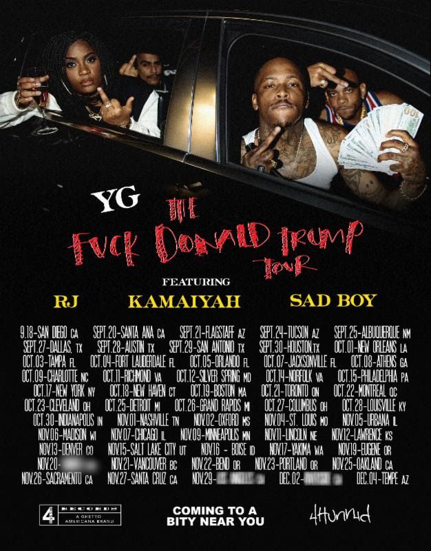 YG - North American Fuck Donald Trump Tour - 2016 Tour Poster
